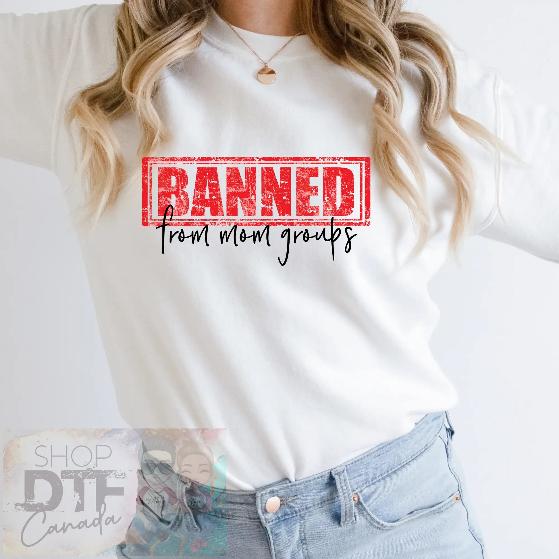 Mom - Banned from MOM groups - Shirts & Tops