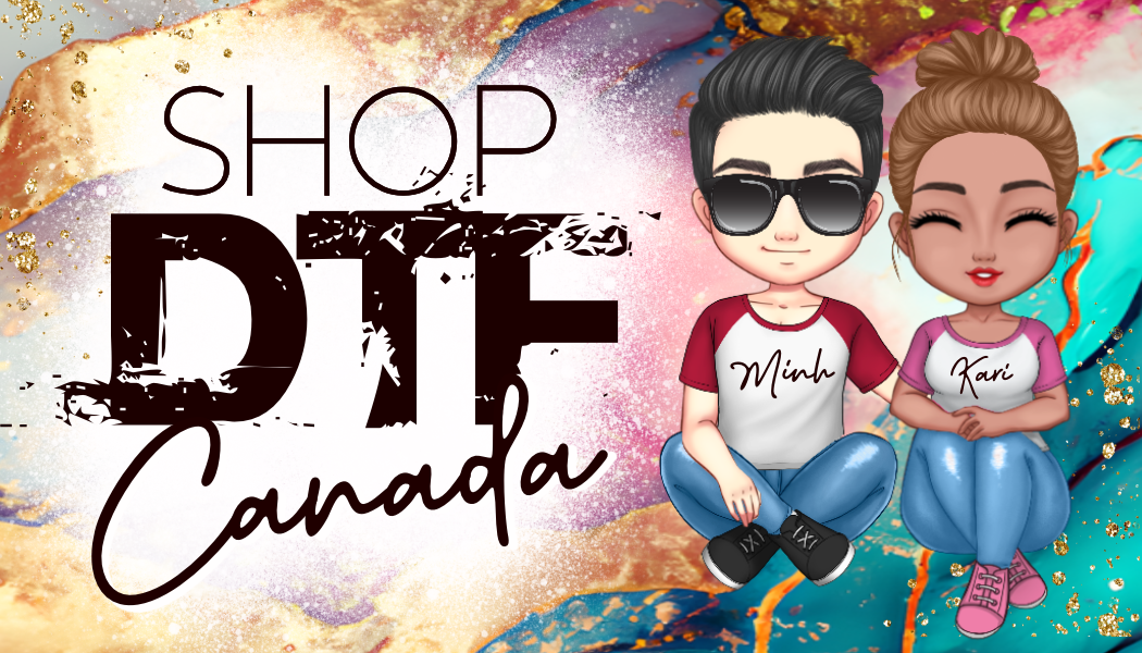 Shop DTF Canada